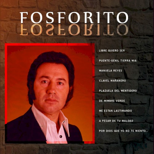 Grandes del Flamenco: Fosforito