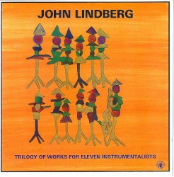Trilogy of Works for Eleven Instrumentalists