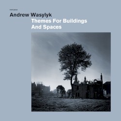 Themes for Buildings and Spaces