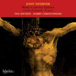 Missa corona spinea / Gaude plurimum / In pace