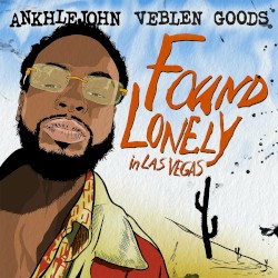 FOUND LONELY IN LAS VEGAS