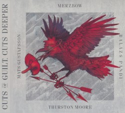 Cuts of Guilt, Cuts Deeper