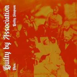 Guilty by Association