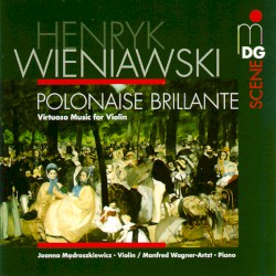 Polonaise Brillante, Virtuoso Music for Violin