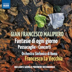 Fantasie di ogni giorno / Passacaglie / Concerti