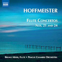 Flute Concertos, Volume 1: nos. 21 and 24