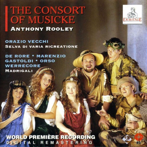 Vecchi / De Rore / Marenzio / Gastoldi / Orso / Werrecore