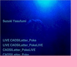 LIVE CAOSILatter_Poke