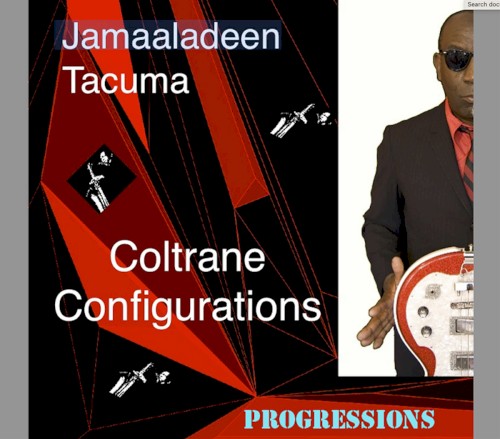 Jamaaladeen Tacuma's Coltrane Configurations