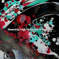 Rehearsal of Madness