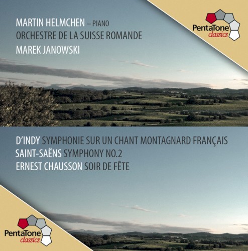 D’Indy: Symphonie sur un chant montagnard français / Saint-Saëns: Symphony no. 2 / Chausson: Soir de fête