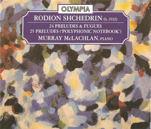 24 Preludes & Fugues / 25 Preludes ("Polyphonic Notebook")