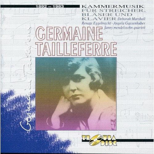 Tailleferre: Kammermusik