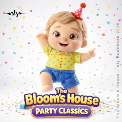 The Bloom's House: Party Classics