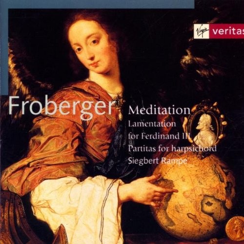 Meditation: Lamentation for Ferdinand III. / Partitas for Harpsichord