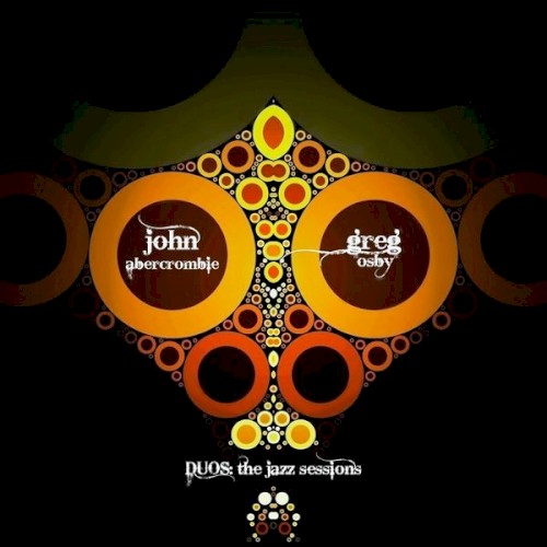 John Abercrombie and Greg Osby - Duos - The Jazz Sessions