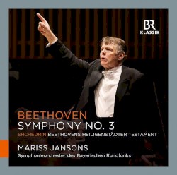 Beethoven: Symphony No. 3 / Shchedrin: Beethovens Heiligenstädter Testament