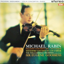 Paganini: Concerto no. 1 in D major / Wieniawski: Concerto no. 2 in D minor