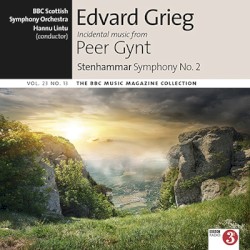 BBC Music, Volume 23, Number 13: Edvard Grieg: Incidental music from Peer Gynt / Stenhammar: Symphony no. 2