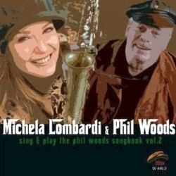 Sing & Play The Phil Woods Songbook Vol. 2