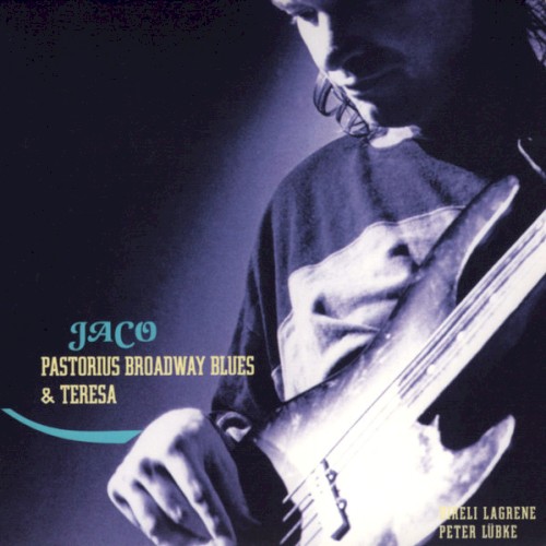 Broadway Blues & Teresa