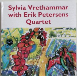Sylvia Vrethammar with Erik Petersens Quartet