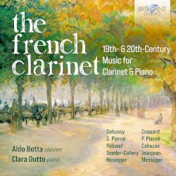 The French Clarinet: 19th & 20th Century Music for Clarinet & Piano