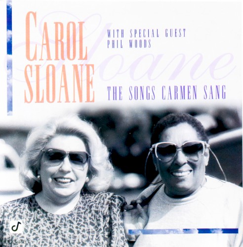 The Songs Carmen Sang