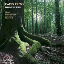 Tomorrow’s Yesterday