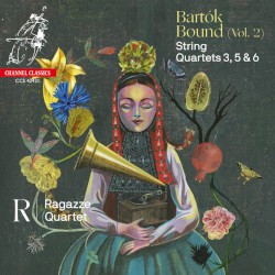 Bartok Bound, Vol. 2: String Quartets 3, 5 & 6