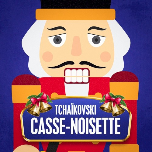Tchaïkovski : Casse-noisette