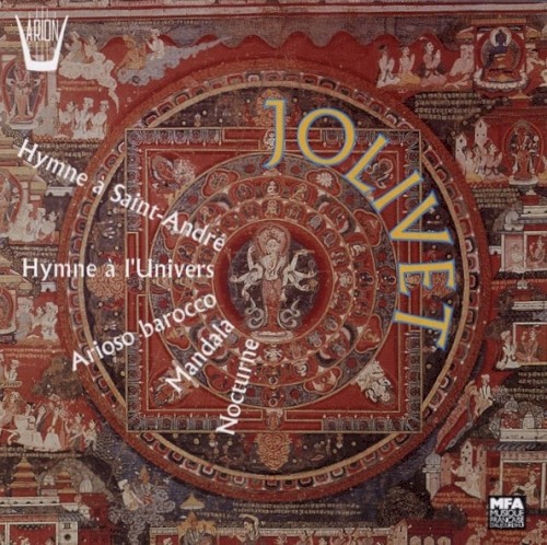 Hymne à Saint-André / Hymne à l'Univers / Arioso barocco / Mandala / Nocturne