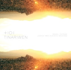 Inside/Outside Joshua Tree Acoustic Sessions