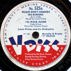 Please Don’t Squeeza da Banana / I’ll Walk Alone / Medley From “Waikiki Wedding”