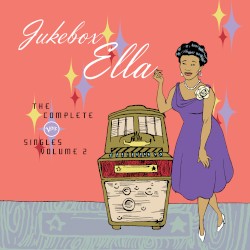 Jukebox Ella: The Complete Verve Singles, Vol. 2