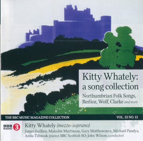 BBC Music, Volume 33, Number 13: Kitty Whately: A Song Collection