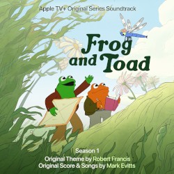 Frog and Toad: Season 1 (Apple Original Series Soundtrack)