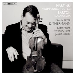 Martinů: Violin Concertos 1 & 2 / Bartók: Sonata For Solo Violin