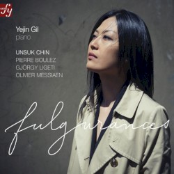 Fulgurances: Works for Piano of the XXth Century