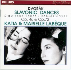 Slavonic Dances, op. 46 & op. 72
