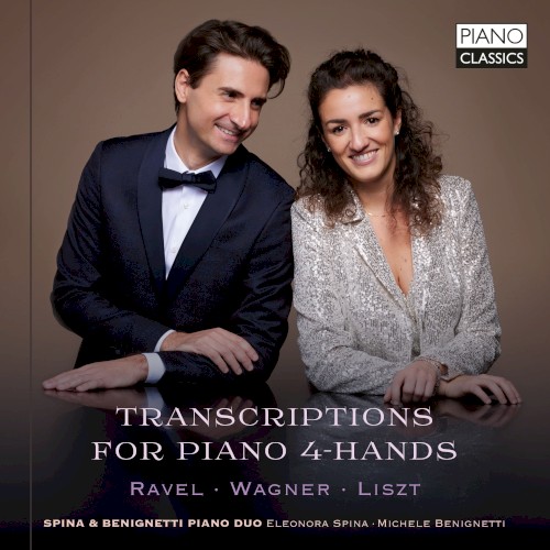Transcriptions for Piano 4-Hands: Ravel, Wagner & Liszt