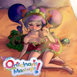 Your Onii-chan’s Favorite Mashups!