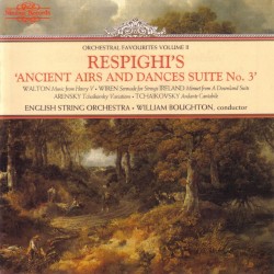 Orchestral Favourites, Volume II: Respighi's "Ancient Airs and Dances Suite no. 3"