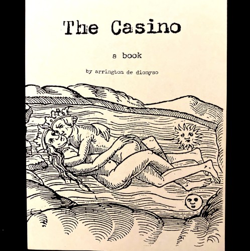 The Casino, a Book by Arrington de Dionyso