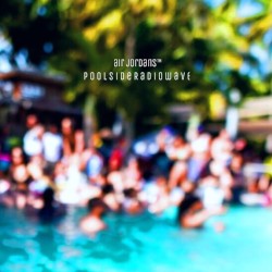 P o o l s i d e R a d i o w a v e vol. 1