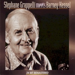 Grappelli Meets Kessel