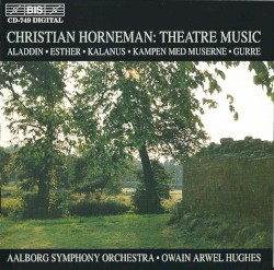 Theatre Music: Aladdin / Esther / Kalanus / Kampen med muserne / Gurre