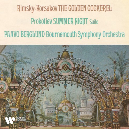 Rimsky‐Korsakov: The Golden Cockerel - Prokofiev: Summer Night, Op. 123
