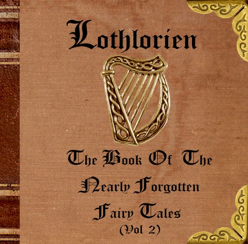 The Book of the Nearly Forgotten Fairy Tales (Vol 2)