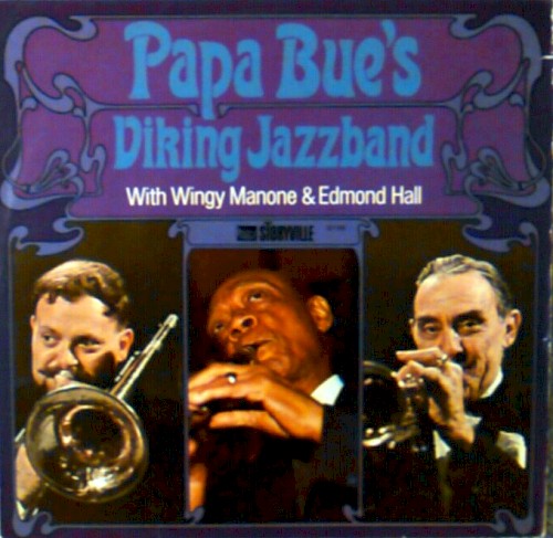 Papa Bue's Viking Jazzband With Wingy Manone & Edmond Hall